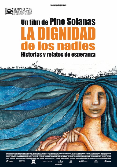 Смотреть фильм Достоинство нищих / La dignidad de los nadies (2005) онлайн в хорошем качестве HDRip