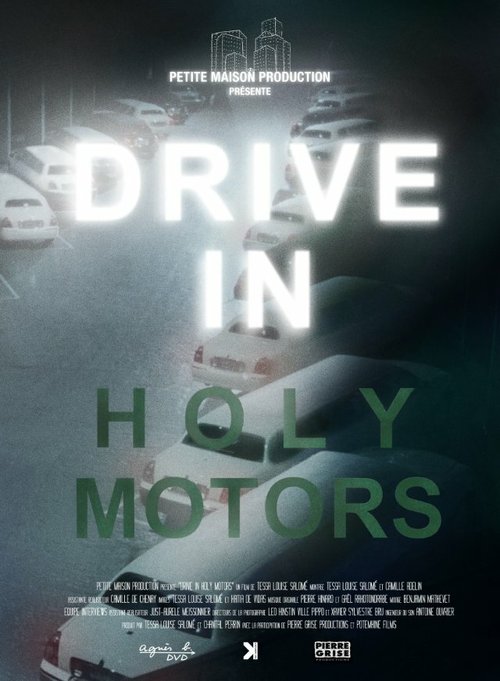 Смотреть фильм Drive in Holy Motors (2013) онлайн в хорошем качестве HDRip