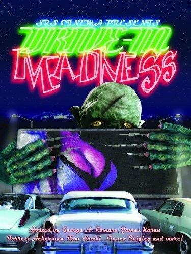 Смотреть фильм Drive-In Madness! (1987) онлайн в хорошем качестве SATRip
