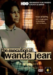 Смотреть фильм Экзекуция Ванды Джин / The Execution of Wanda Jean (2002) онлайн в хорошем качестве HDRip