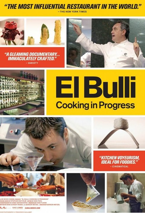 Смотреть фильм El Bulli: Развитие кулинарии / El Bulli: Cooking in Progress (2010) онлайн в хорошем качестве HDRip