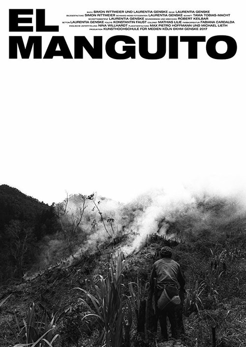 Смотреть фильм El Manguito (2017) онлайн 
