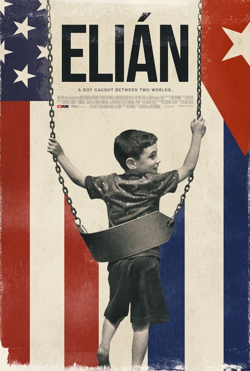 Смотреть фильм Elián (2017) онлайн в хорошем качестве HDRip