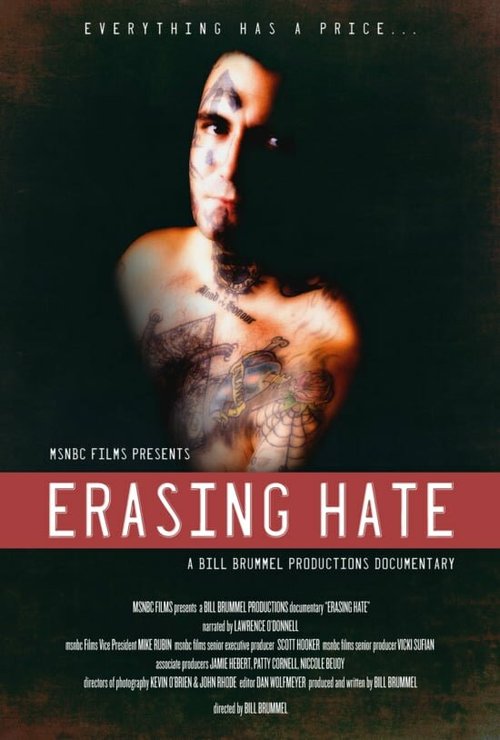 Смотреть фильм Erasing Hate (2011) онлайн в хорошем качестве HDRip