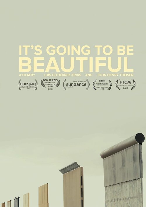 Смотреть фильм Это будет красиво / It's Going To Be Beautiful (2019) онлайн 