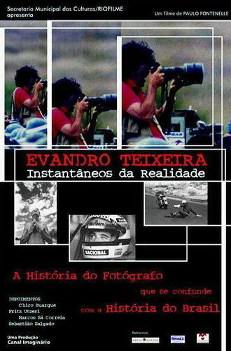 Смотреть фильм Эвандро Тейшейра: Фотоснимки реальности / Evandro Teixeira - Instantâneos da Realidade (2003) онлайн в хорошем качестве HDRip