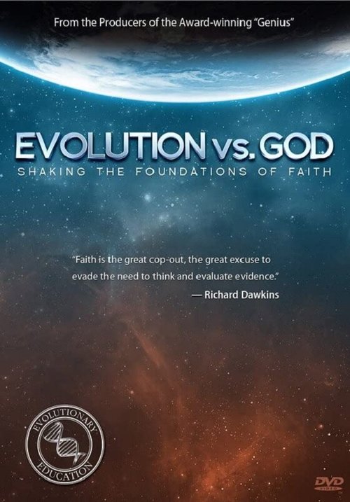 Смотреть фильм Evolution vs. God: Shaking the Foundations of Faith (2013) онлайн в хорошем качестве HDRip