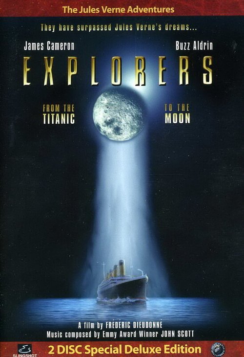 Смотреть фильм Explorers: From the Titanic to the Moon (2006) онлайн в хорошем качестве HDRip