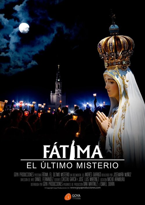 Смотреть фильм Fátima, el Último Misterio (2017) онлайн в хорошем качестве HDRip