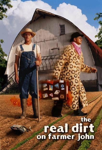 Смотреть фильм Фермер по имени Джон / The Real Dirt on Farmer John (2005) онлайн в хорошем качестве HDRip
