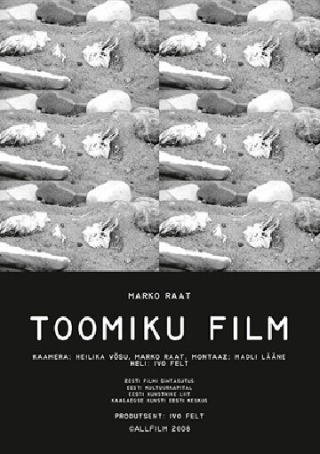 Смотреть фильм Фильм о Тоомике / Toomiku film (2008) онлайн в хорошем качестве HDRip
