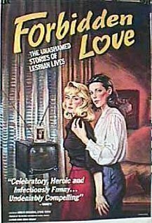 Смотреть фильм Forbidden Love: The Unashamed Stories of Lesbian Lives (1992) онлайн в хорошем качестве HDRip