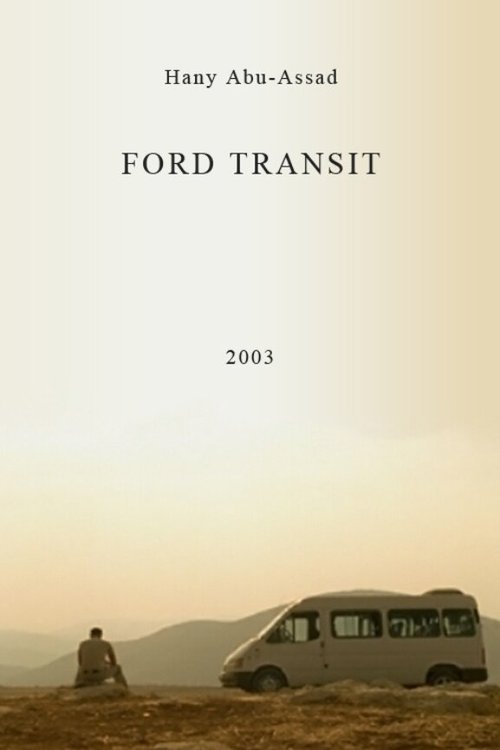 Смотреть фильм Ford Transit (2003) онлайн в хорошем качестве HDRip