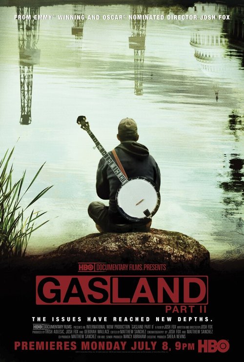 Смотреть фильм Газовая страна 2 / Gasland Part II (2013) онлайн в хорошем качестве HDRip