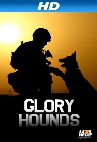 Смотреть фильм Героические собаки / Glory Hounds (2013) онлайн в хорошем качестве HDRip