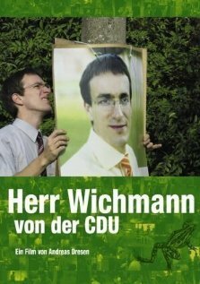 Господин Вихман от ХДС / Denk ich an Deutschland - Herr Wichmann von der CDU