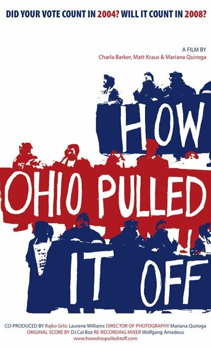 Смотреть фильм How Ohio Pulled It Off (2008) онлайн 