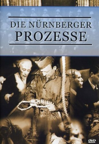 Хроника Нюрнбергского процесса / Die Chronik des Nürnberger Prozesses