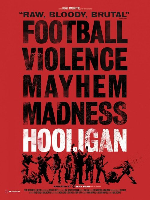 Смотреть фильм Хулиган / Hooligan (2012) онлайн в хорошем качестве HDRip