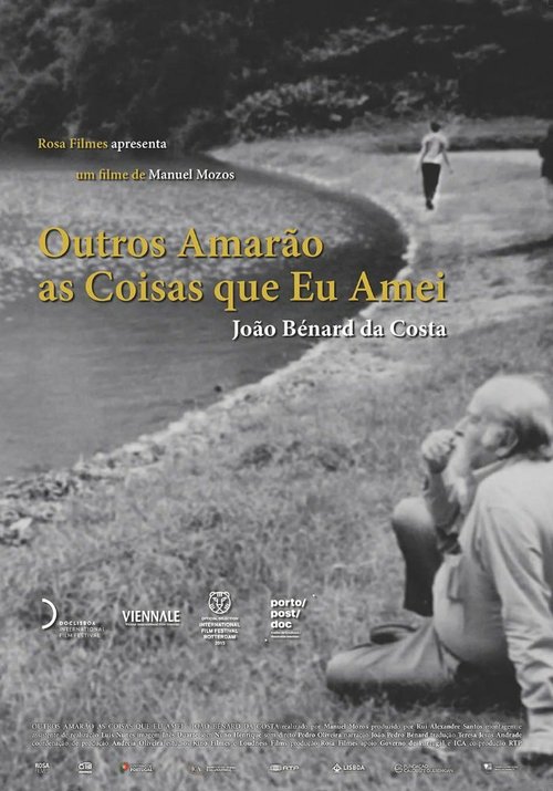 Смотреть фильм И другие полюбят то, что я полюбил / João Bénard da Costa (2014) онлайн в хорошем качестве HDRip
