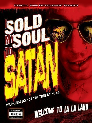 Смотреть фильм I Sold My Soul to Satan (2010) онлайн в хорошем качестве HDRip