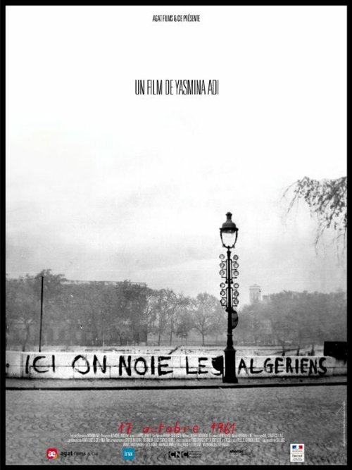 Смотреть фильм Ici on noie les Algériens: 17 Octobre 1961 (2011) онлайн в хорошем качестве HDRip