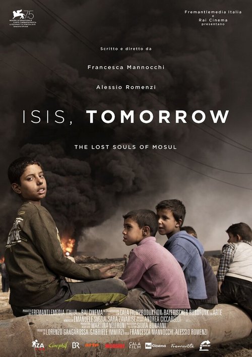 Смотреть фильм ИГИЛ, завтра. Потерянные души Мосула / Isis, Tomorrow. The Lost Souls of Mosul (2018) онлайн в хорошем качестве HDRip