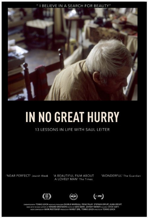 Смотреть фильм In No Great Hurry: 13 Lessons in Life with Saul Leiter (2014) онлайн в хорошем качестве HDRip