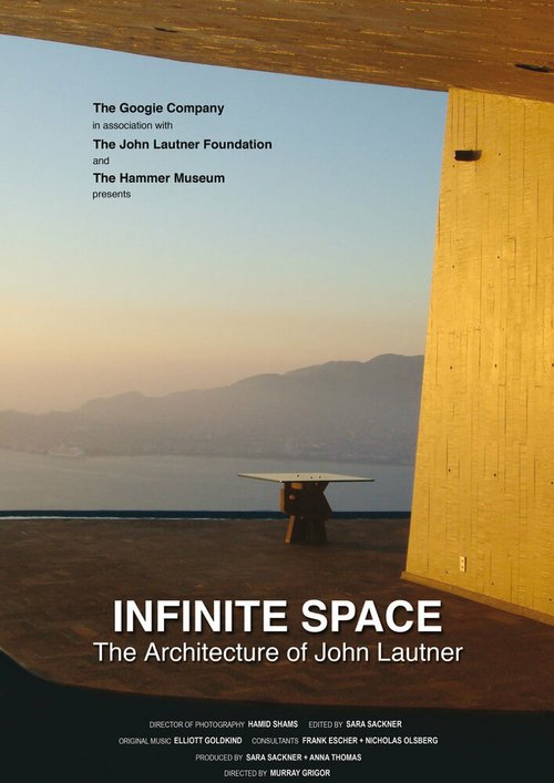 Смотреть фильм Infinite Space: The Architecture of John Lautner (2008) онлайн 