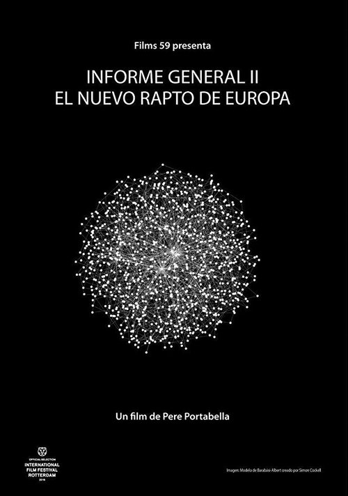 Смотреть фильм Informe general II. El nou rapte d'Europa (2015) онлайн в хорошем качестве HDRip