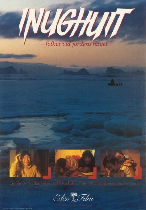 Смотреть фильм Inughuit - folket vid jordens navel (1985) онлайн в хорошем качестве SATRip