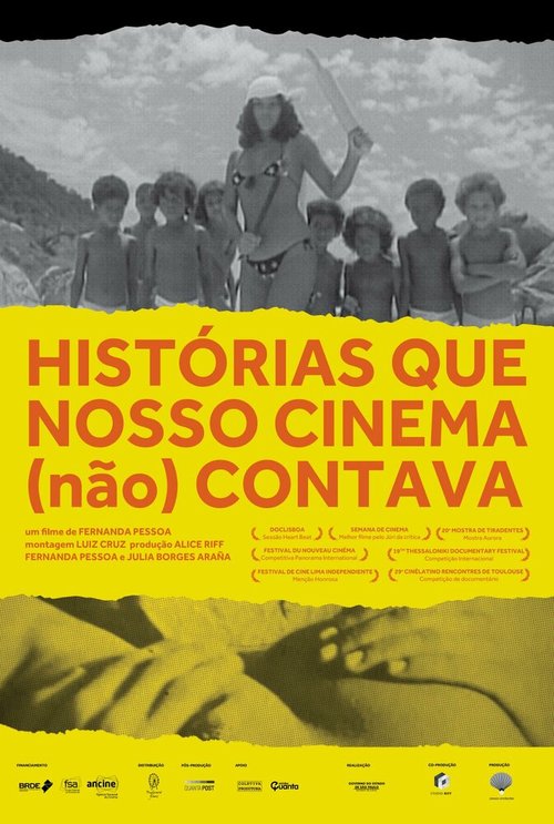 Смотреть фильм Истории, которые (не) рассказало наше кино / Histórias que nosso Cinema (não) Contava (2018) онлайн в хорошем качестве HDRip