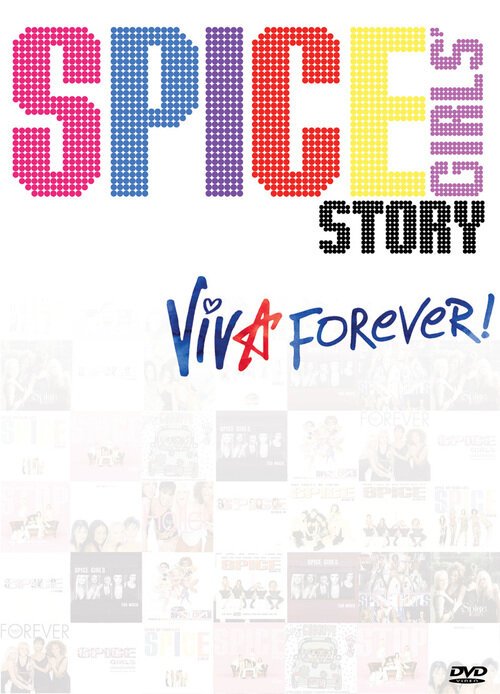 Смотреть фильм История группы «Spice Girls»: Viva Forever! / The Spice Girls Story: Viva Forever! (2012) онлайн 