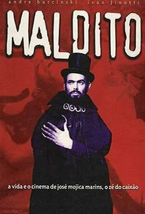 Смотреть фильм История Жозе Можика Маринш / Maldito - O Estranho Mundo de José Mojica Marins (2001) онлайн в хорошем качестве HDRip
