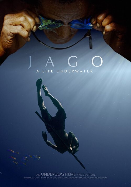 Смотреть фильм Jago: A Life Underwater (2015) онлайн 