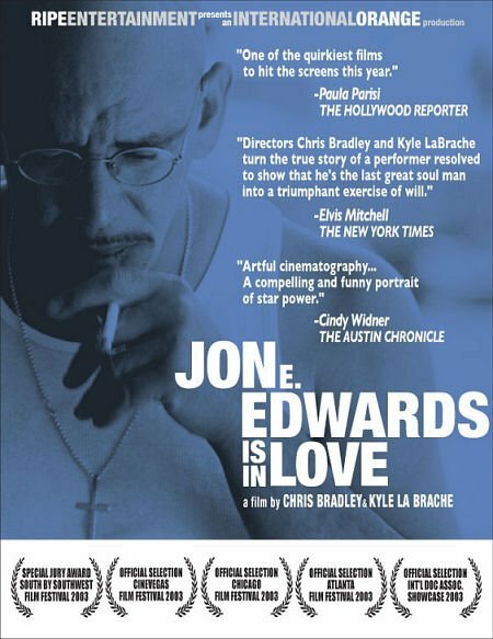 Смотреть фильм Jon E. Edwards Is in Love (2003) онлайн в хорошем качестве HDRip