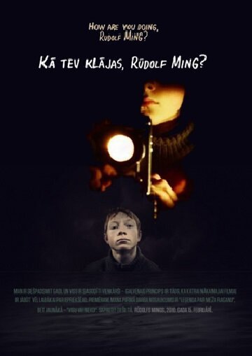 Смотреть фильм Как дела, Рудольф Минг? / Ka Tev klajas, Rudolf Ming? (2010) онлайн в хорошем качестве HDRip