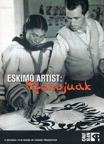 Смотреть фильм Кеножуак: Художница-эскимоска / Eskimo Artist: Kenojuak (1964) онлайн в хорошем качестве SATRip