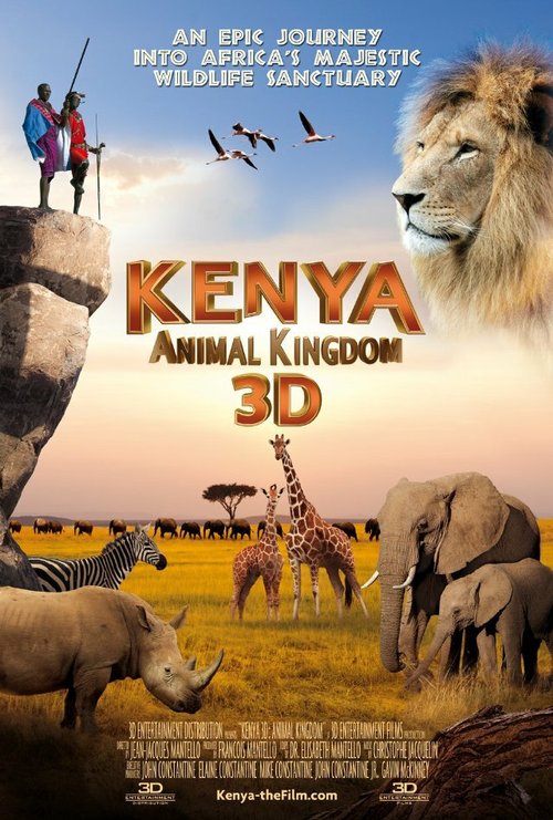 Смотреть фильм Kenya 3D: Animal Kingdom (2013) онлайн в хорошем качестве HDRip