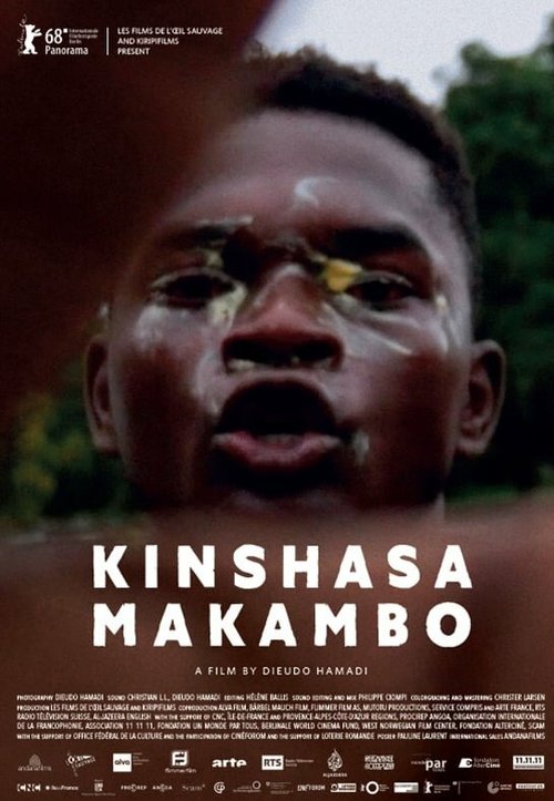 Смотреть фильм Kinshasa Makambo (2018) онлайн в хорошем качестве HDRip