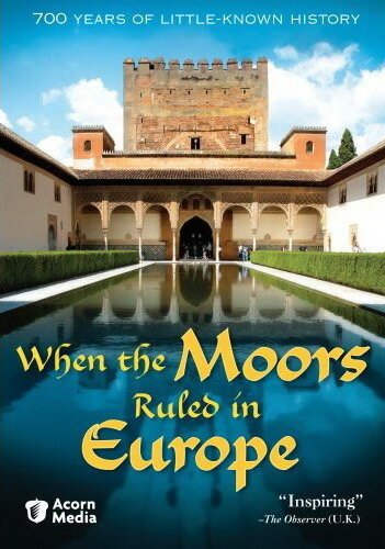 Смотреть фильм Когда Европой правили мавры / When the Moors Ruled in Europe (2005) онлайн в хорошем качестве HDRip