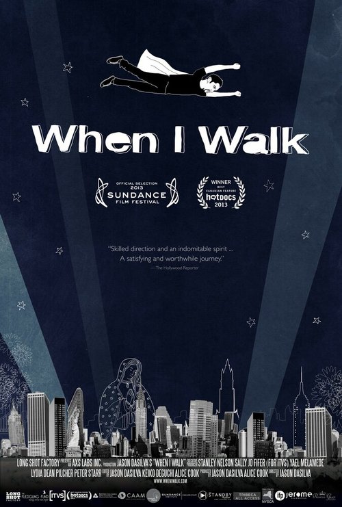Смотреть фильм Когда я иду / When I Walk (2013) онлайн в хорошем качестве HDRip