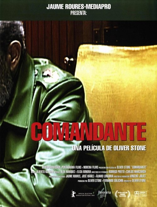 Смотреть фильм Команданте / Comandante (2003) онлайн в хорошем качестве HDRip