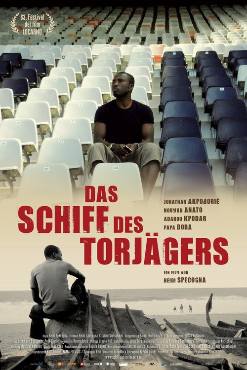 Смотреть фильм Корабль нападающего / Das Schiff des Torjägers (2010) онлайн в хорошем качестве HDRip