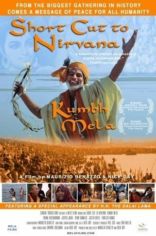 Кратчайший путь к нирване: Кумбх Мела / Short Cut to Nirvana: Kumbh Mela