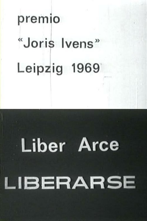 Смотреть фильм Líber Arce, liberarse (1969) онлайн 
