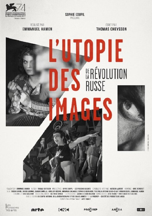 Смотреть фильм L'utopie des images de la révolution russe (2017) онлайн в хорошем качестве HDRip