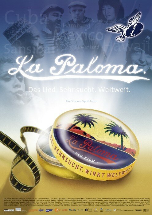 Смотреть фильм La Paloma. Sehnsucht. Weltweit (2008) онлайн в хорошем качестве HDRip