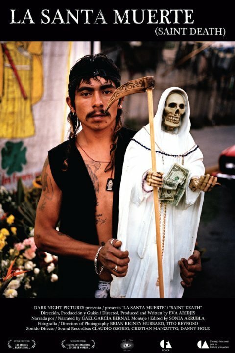 Смотреть фильм La santa muerte (2007) онлайн в хорошем качестве HDRip