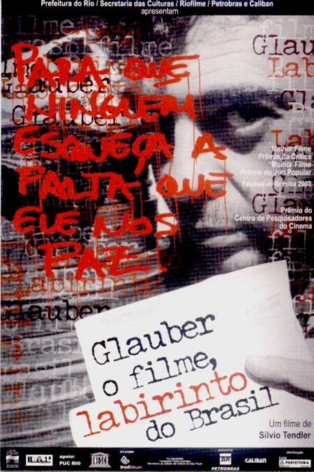 Смотреть фильм Лабиринт Бразилии / Glauber o Filme, Labirinto do Brasil (2003) онлайн в хорошем качестве HDRip